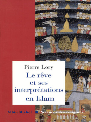 cover image of Le Rêve et ses interprétations en Islam